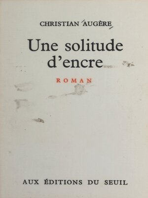 cover image of Une solitude d'encre